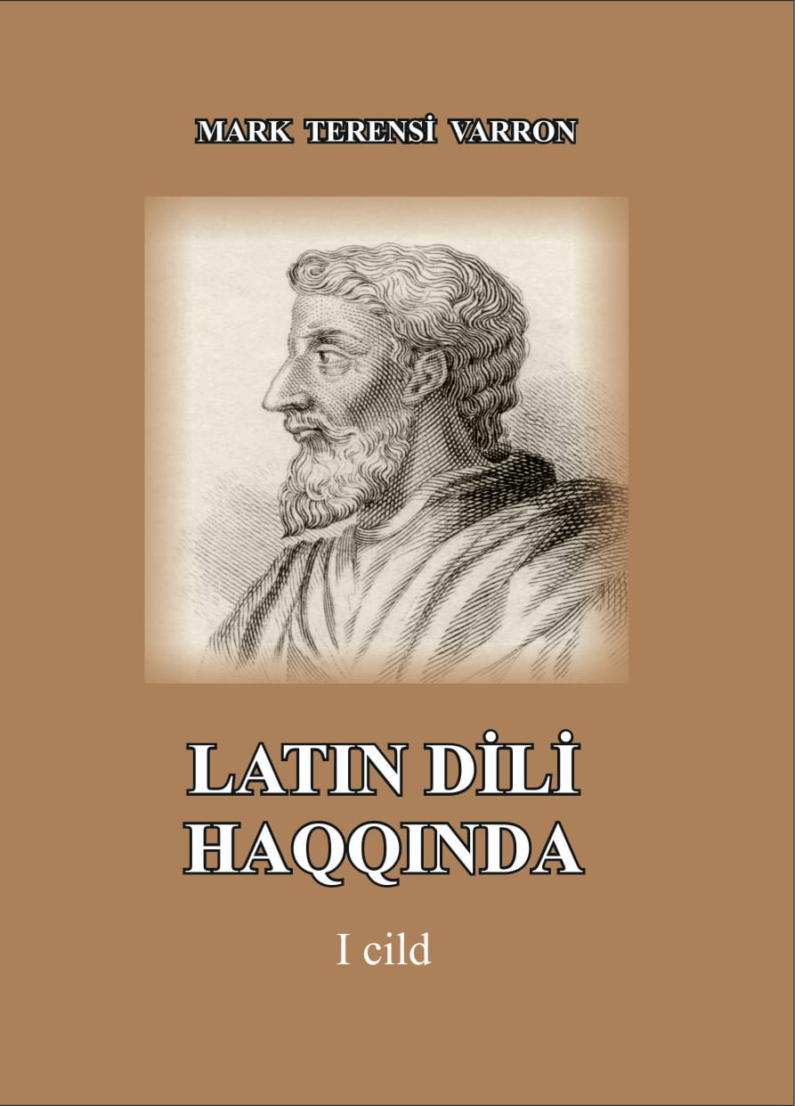 Mark Terensi Varronun “Latın dili haqqında" kitabı Azərbaycan dilində