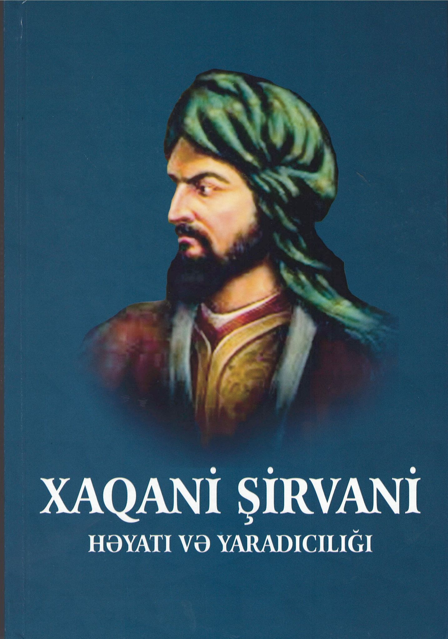 “Xaqani Şirvani həyatı və yaradıcılığı” kitabı çap olunub