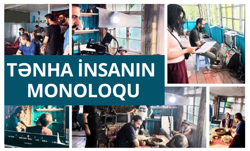 Milli kino günündə “Tənha insanın monoloqu”
