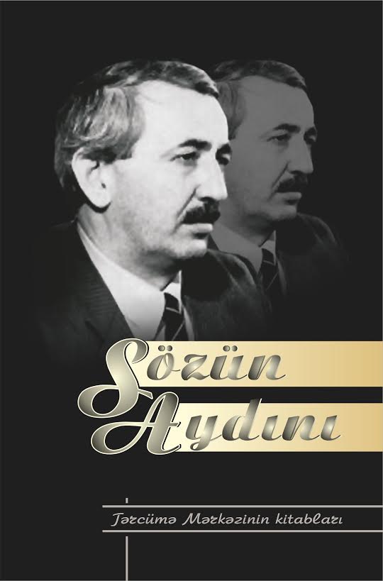 “Sözün Aydını” kitabı nəşr olunub